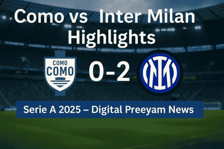 Como-vs-Inter-Milan-Highlights-Digital-Preeyam-News
