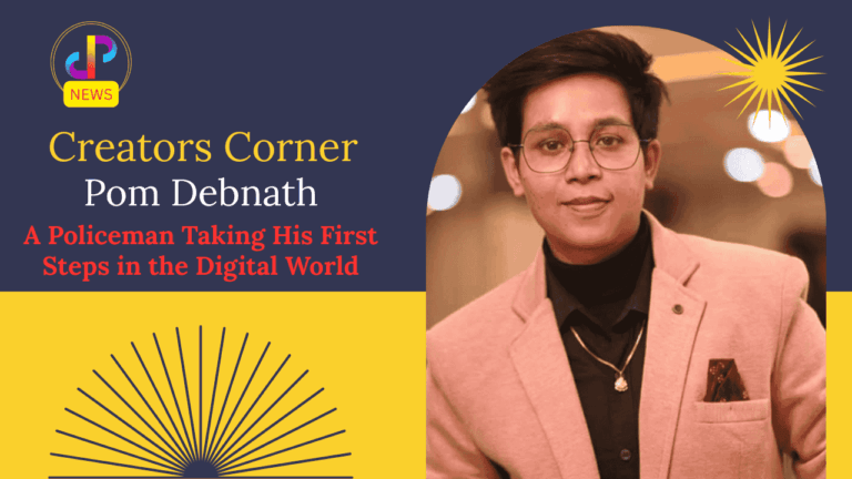 Creators-Corner-Pom-Debnath-A-Policeman-Taking-His-First-Steps-in-the-Digital-World-Digital-Preeyam-News