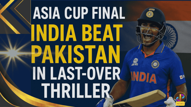 Asia-Cup-Final-India-Beat-Pakistan-in-Last-Over-Thriller-to-Clinch-Title-Digital-Preeyam-News