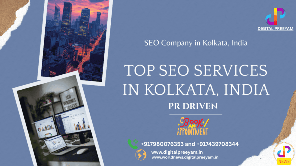 Pr-Driven-Top-SEO-Services-in-Kolkata-India-Digital-Preeyam-Ecosystem