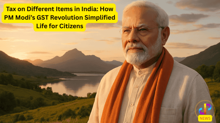 Tax-on-Different-Items-in-India-How-PM-Modi’s-GST-Revolution-Simplified-Life-for-Citizens-Digital-Preeyam-News