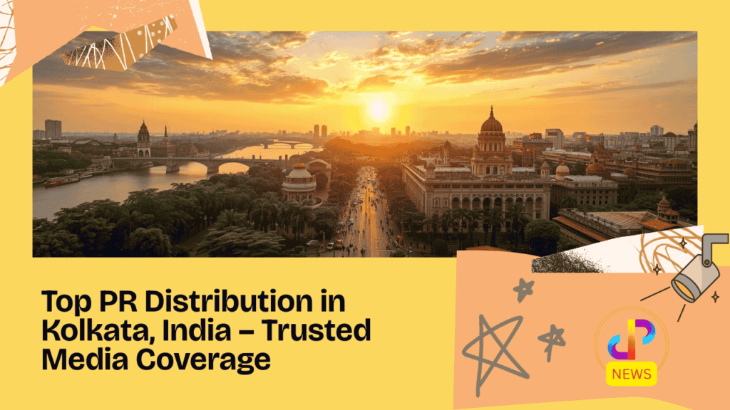 Top-PR-Distribution-in-Kolkata-India-Trusted-Media-Coverage-Digital-Preeyam-News
