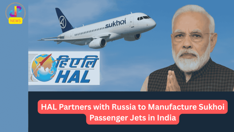 India-to-Build-Sukhoi-Passenger-Jets-HAL-&-Russia’s-UAC-Ink-Historic-Deal-Digital-Preeyam-News