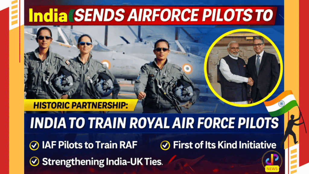 India-Send-Airforce-Pilot-to-UK-Digital-Preeyam-News