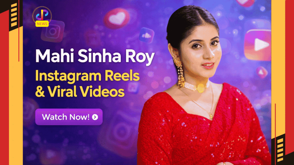 Mahi-Sinha-Roy-Instagram-Reels-Latest-Viral-Videos-&-Trending-Content-Digital-Preeyam-News