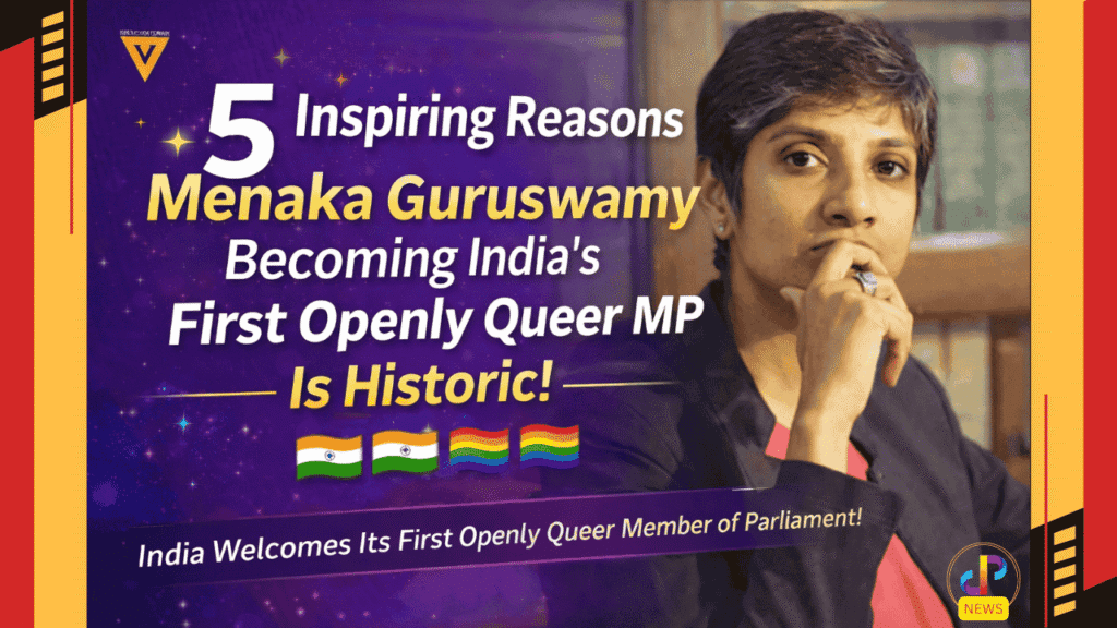 5-Powerful-Ways-Menaka-Guruswamy’s-Oath-as-MP-Marks-a-Positive-Turning-Point-for-India-Digital-Preeyam-News