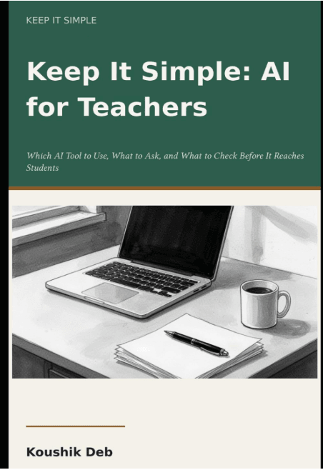 Keep-It-Simple-Ai-For-Teacher-Written-by-Koushik-Deb